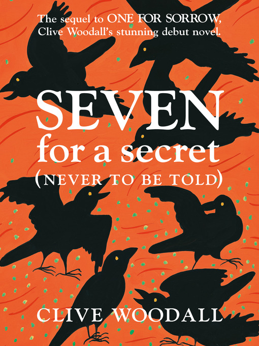 Title details for Seven for a Secret by Clive Woodall - Available